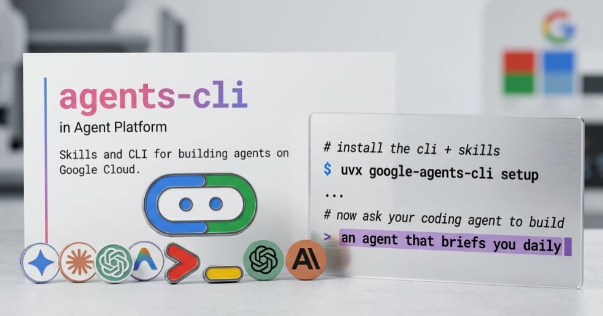 Google Cloud Introduces Agents CLI to Streamline AI Agent Development Lifecycle